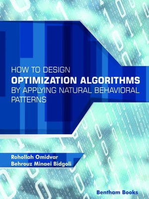 cover image of How to Design Optimization Algorithms by Applying Natural Behavioral Patterns